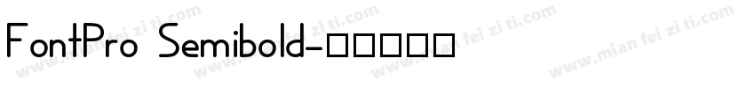 FontPro Semibold字体转换